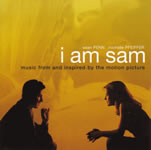 i_am_sam_music_from_and_inspired_by_the_motion_picture
